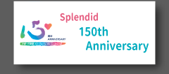 Splendid 150th Anniversary